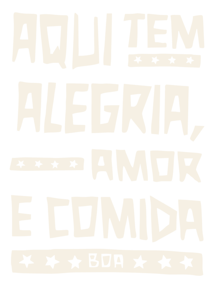 Aqui tem alegria, amor e comida boa